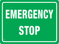 Emergency Stop Sign