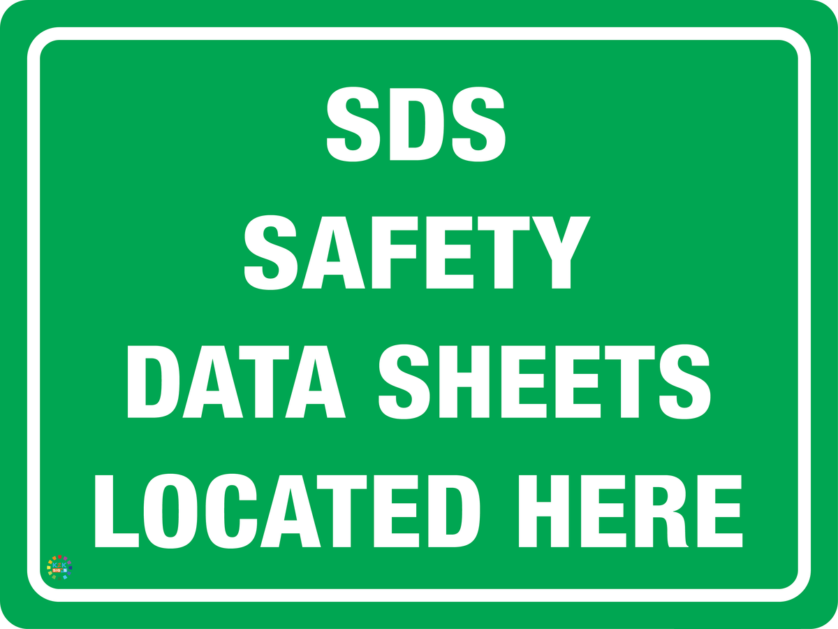 SDS Safety Data Sheets Located Here Sign | K2K Signs Australia