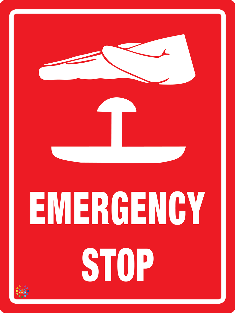 Emergency Stop Button Sign | K2K Signs Australia