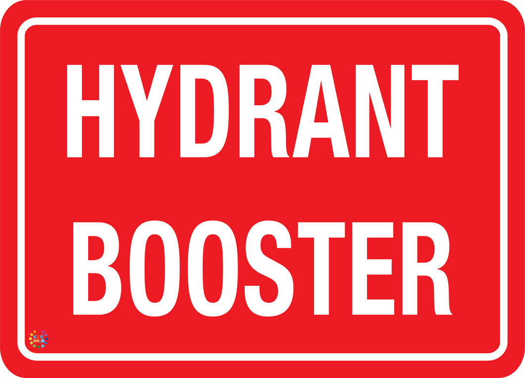 Hydrant Booster Sign