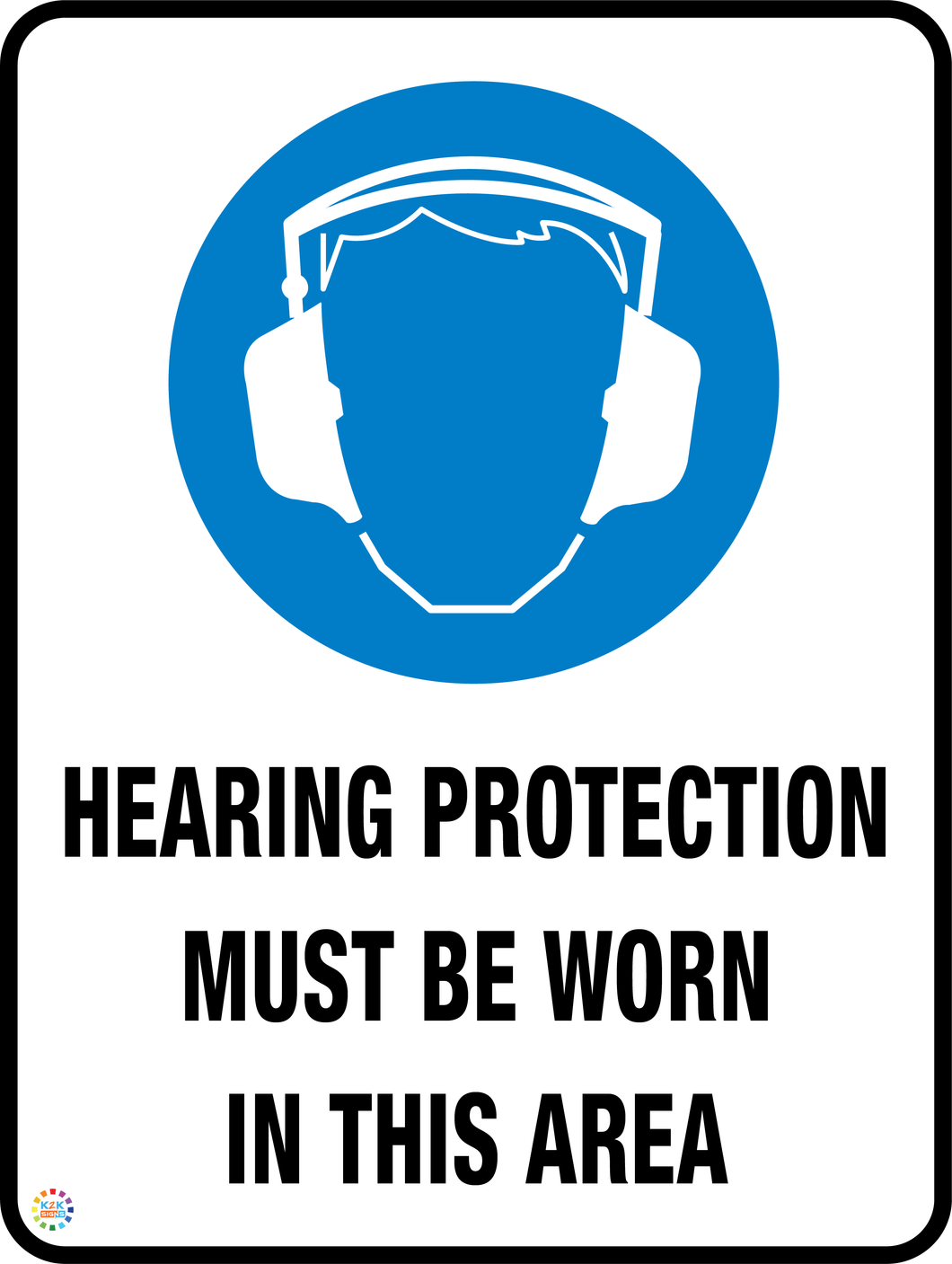 Hearing Protection Must Be Worn In This Area