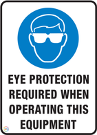 Eye Protection Required<br/> When Operating<br/> This Equipment