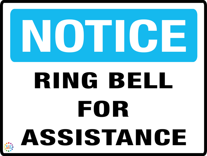 Ring Bell For Assistance Sign | K2K Signs Australia