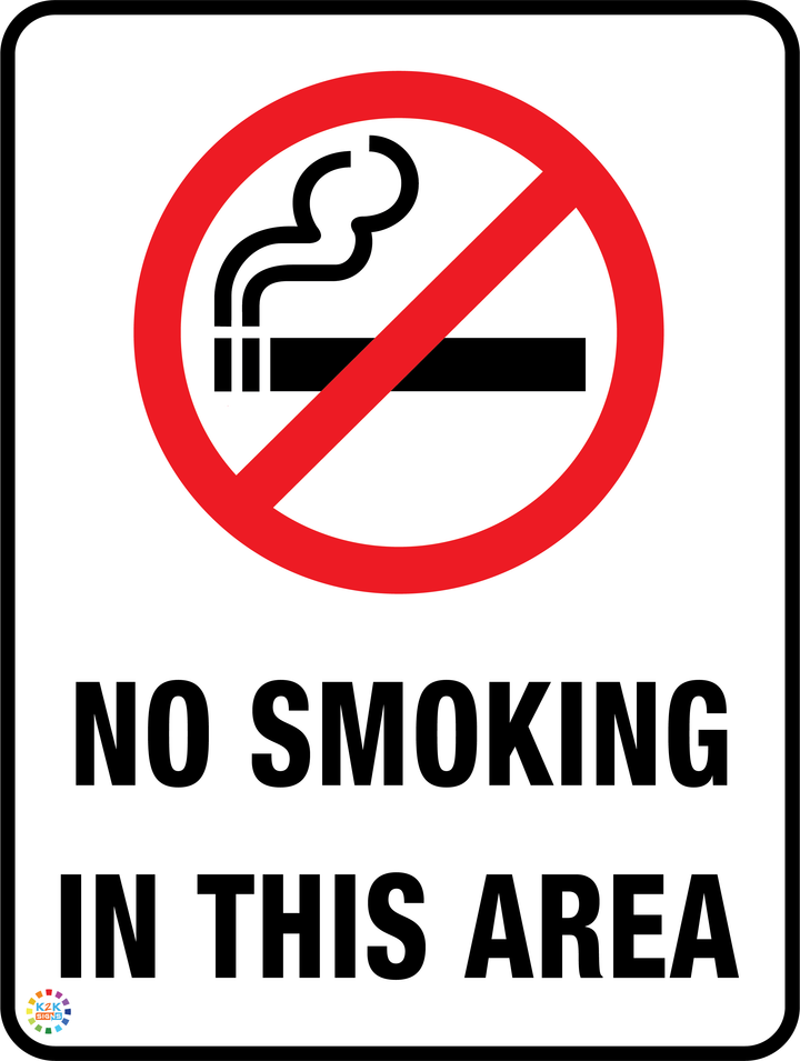 No Smoking In This Area Sign | K2K Signs Australia