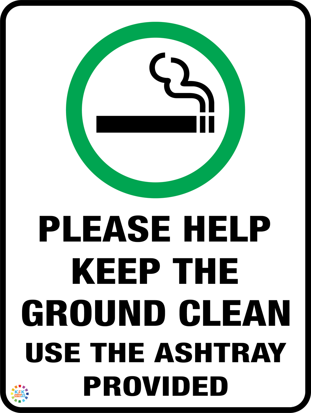 Please help<br/> Keep The Ground Clean