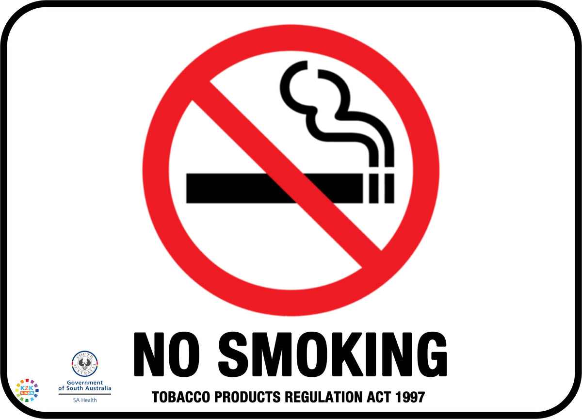 No Smoking – K2K Signs