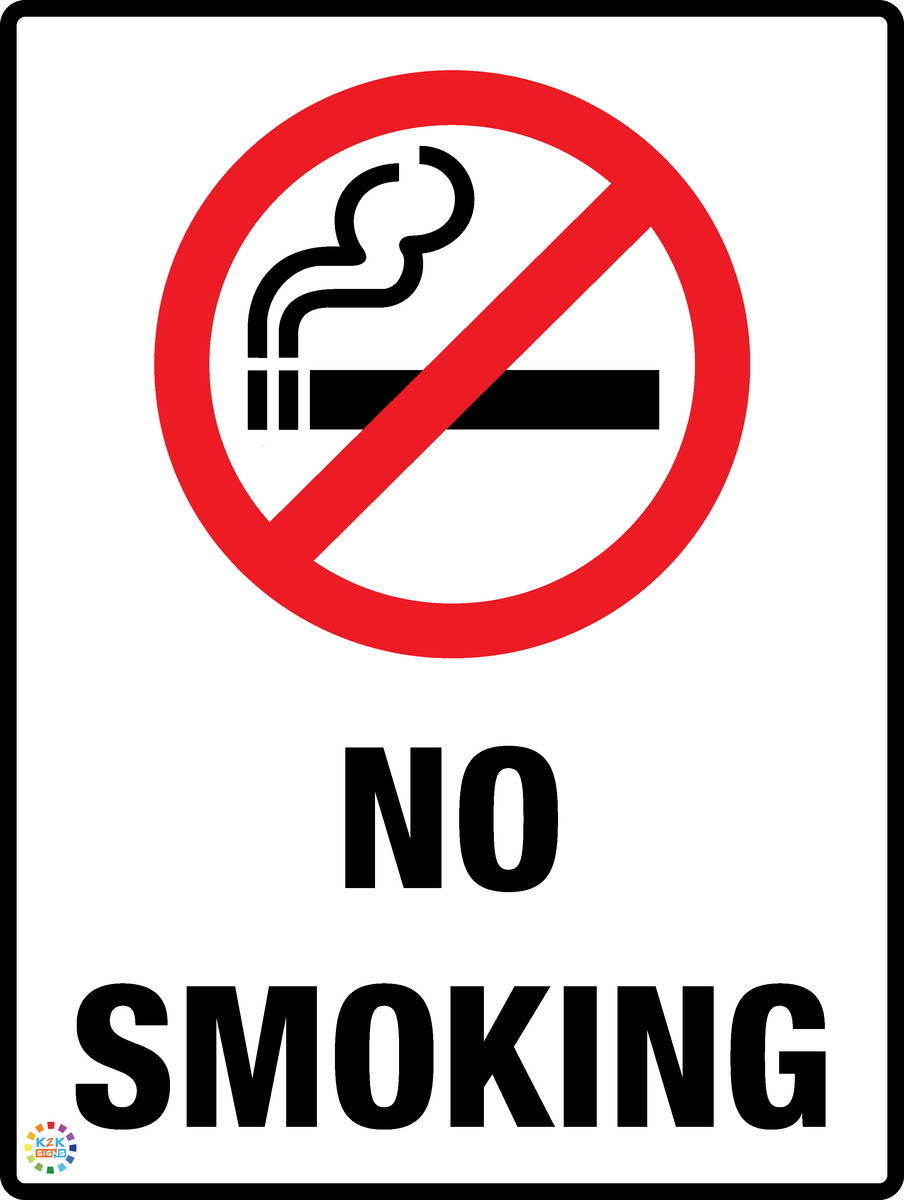 No Smoking Signage | K2K Signs Australia