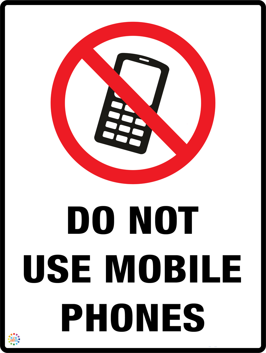 Do Not Use Mobile Phones – K2K Signs