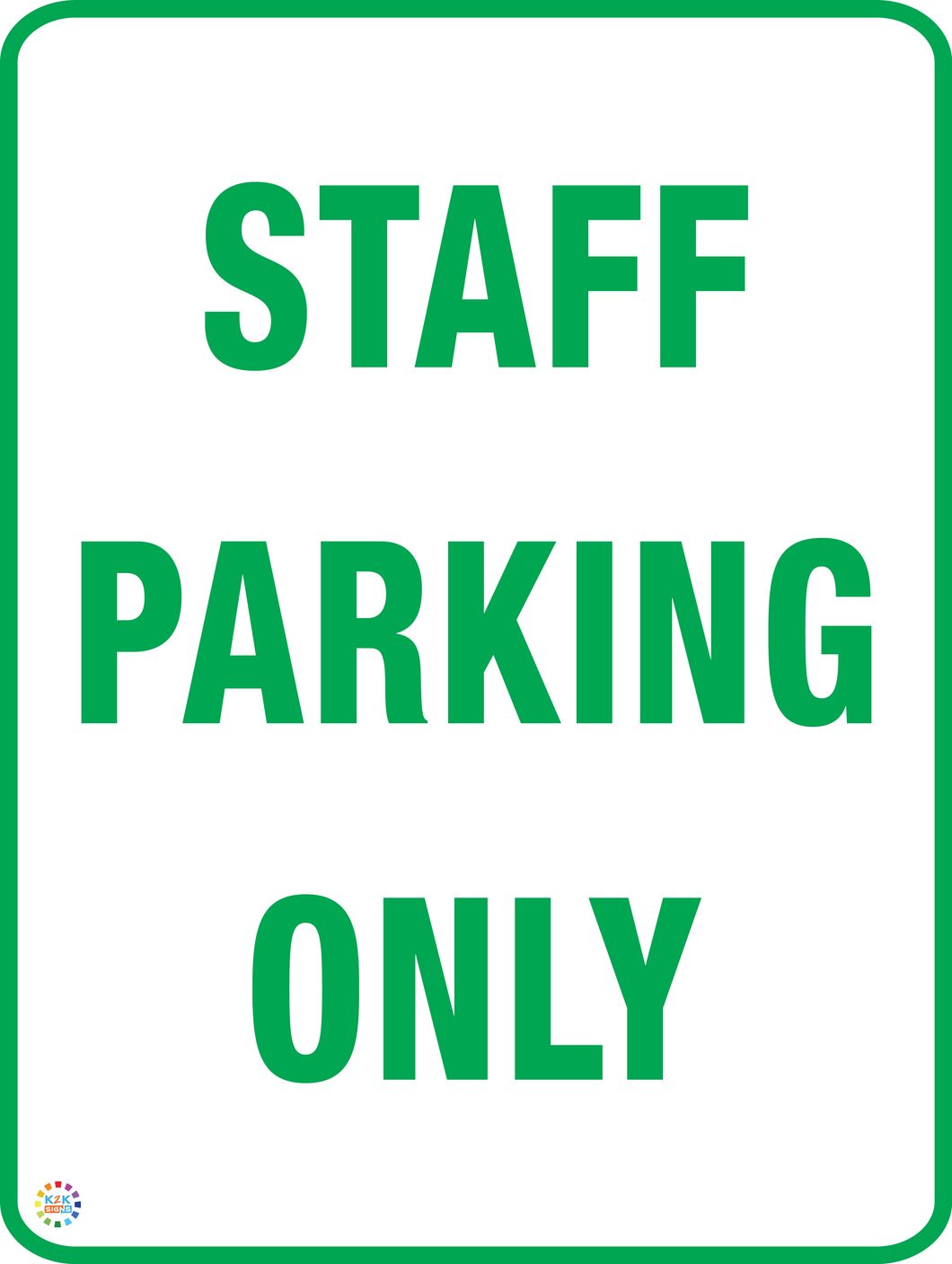 Staff Parking Only Sign