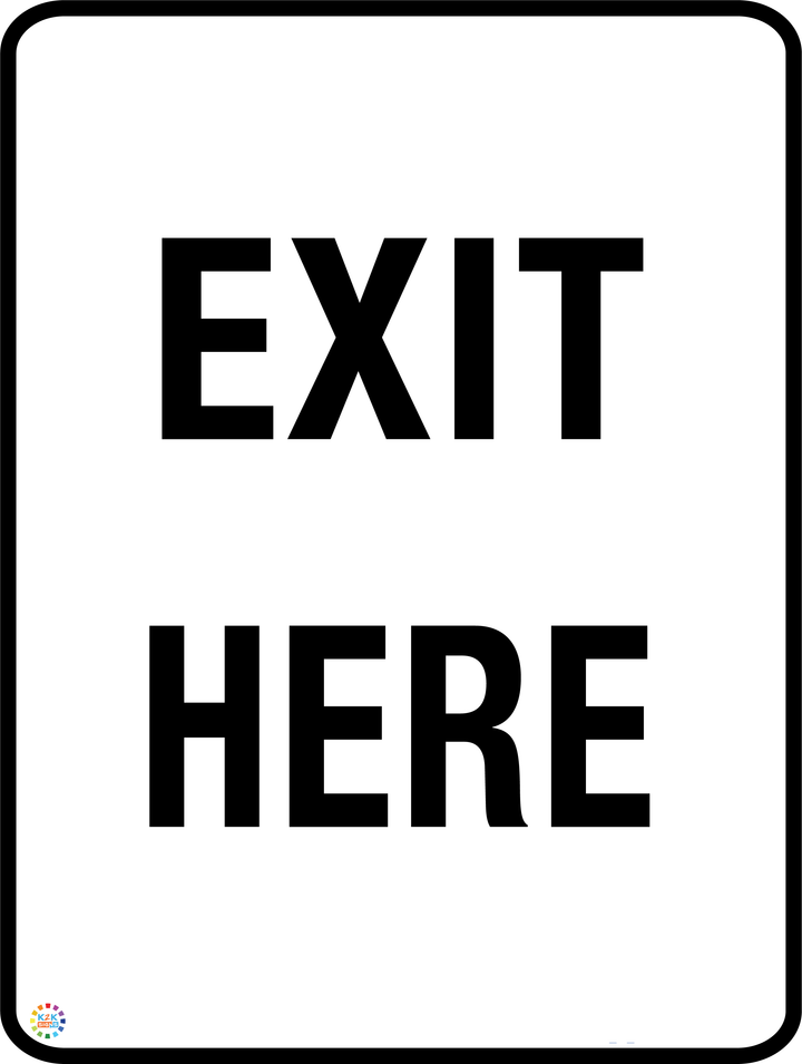 Exit Here Sign | K2K Signs Australia