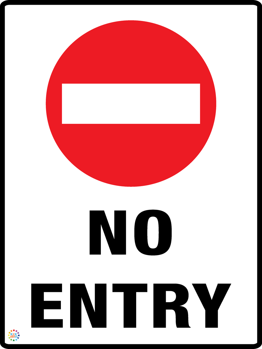 No Entry – K2K Signs
