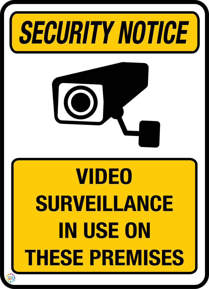 Security Notice Video Surveillance in Use On These Premises – K2K Signs