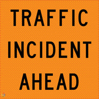 Multi Message Temporary Road Traffic Sign - <br/>Traffic Incident Ahead