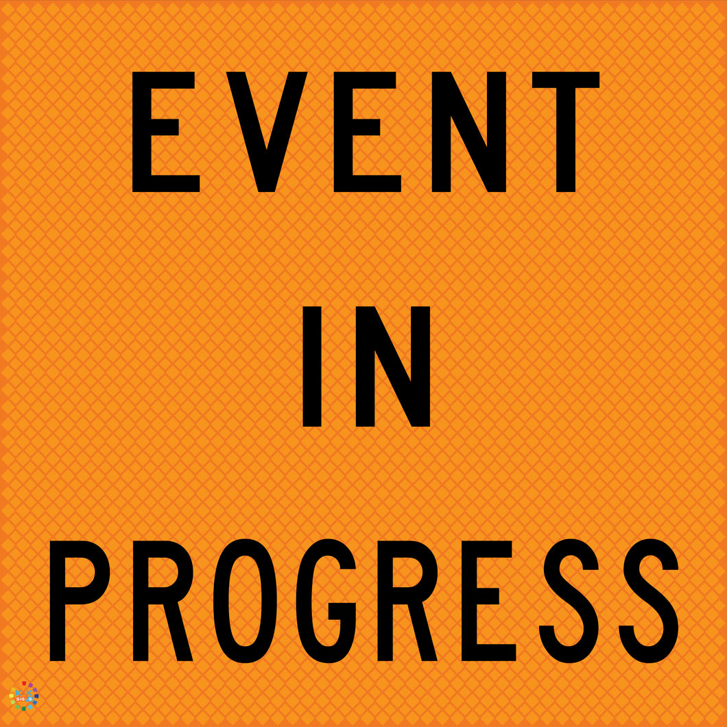 Multi Message Temporary Road Traffic Sign - <br/> Event In Progress