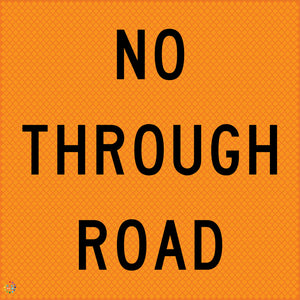 Multi Message Temporary Road Traffic Sign - <br/> No Through Road