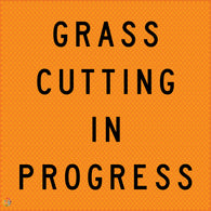 Multi Message Temporary Road Traffic Sign - <br/> Grass Cutting In Progress