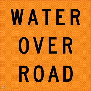 Multi Message Temporary Road Traffic Sign - Water Over Road