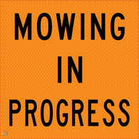 Multi Message Temporary Road Traffic Sign - <br/> Mowing In Progress