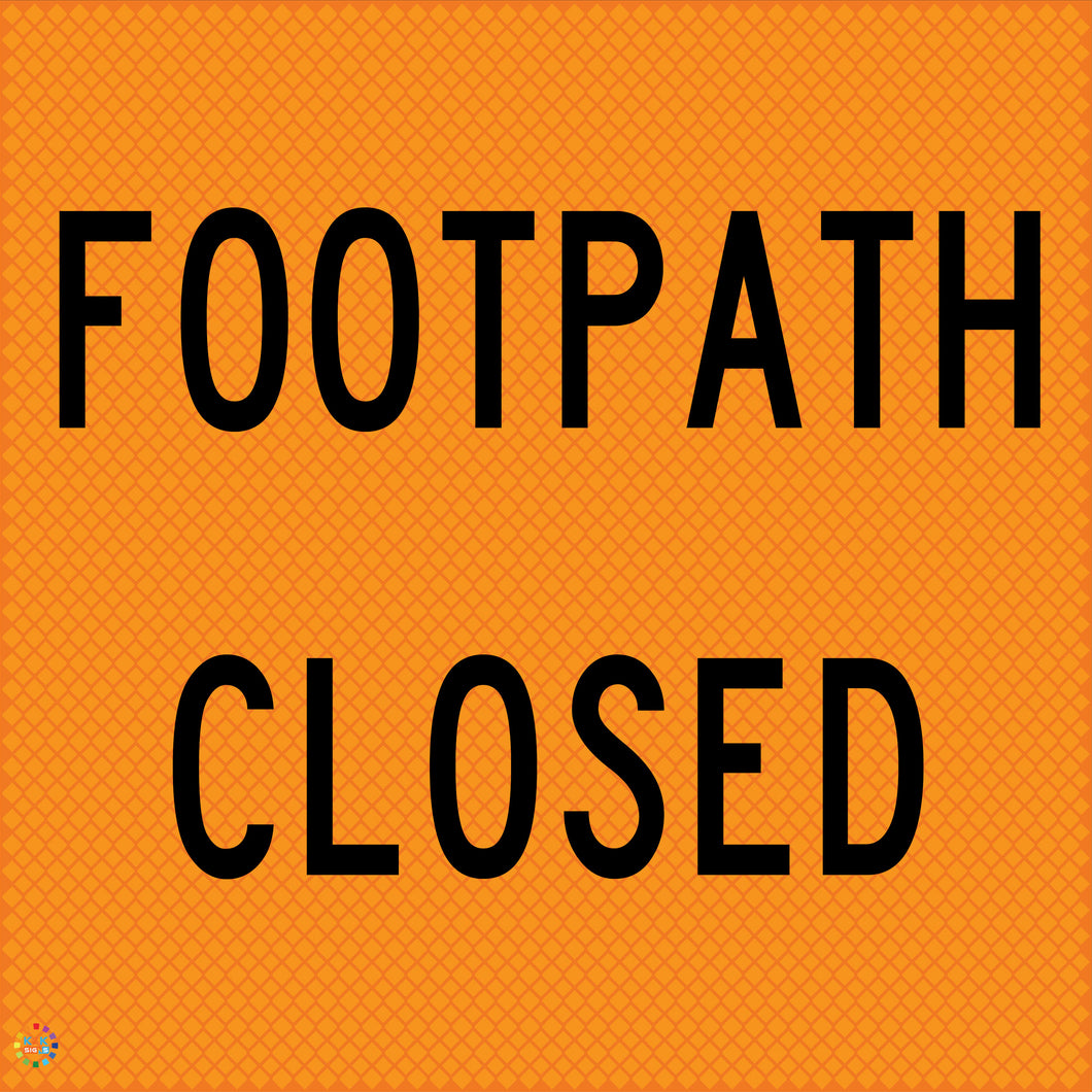 Multi Message Temporary Road Traffic Sign - <br/> Footpath Closed